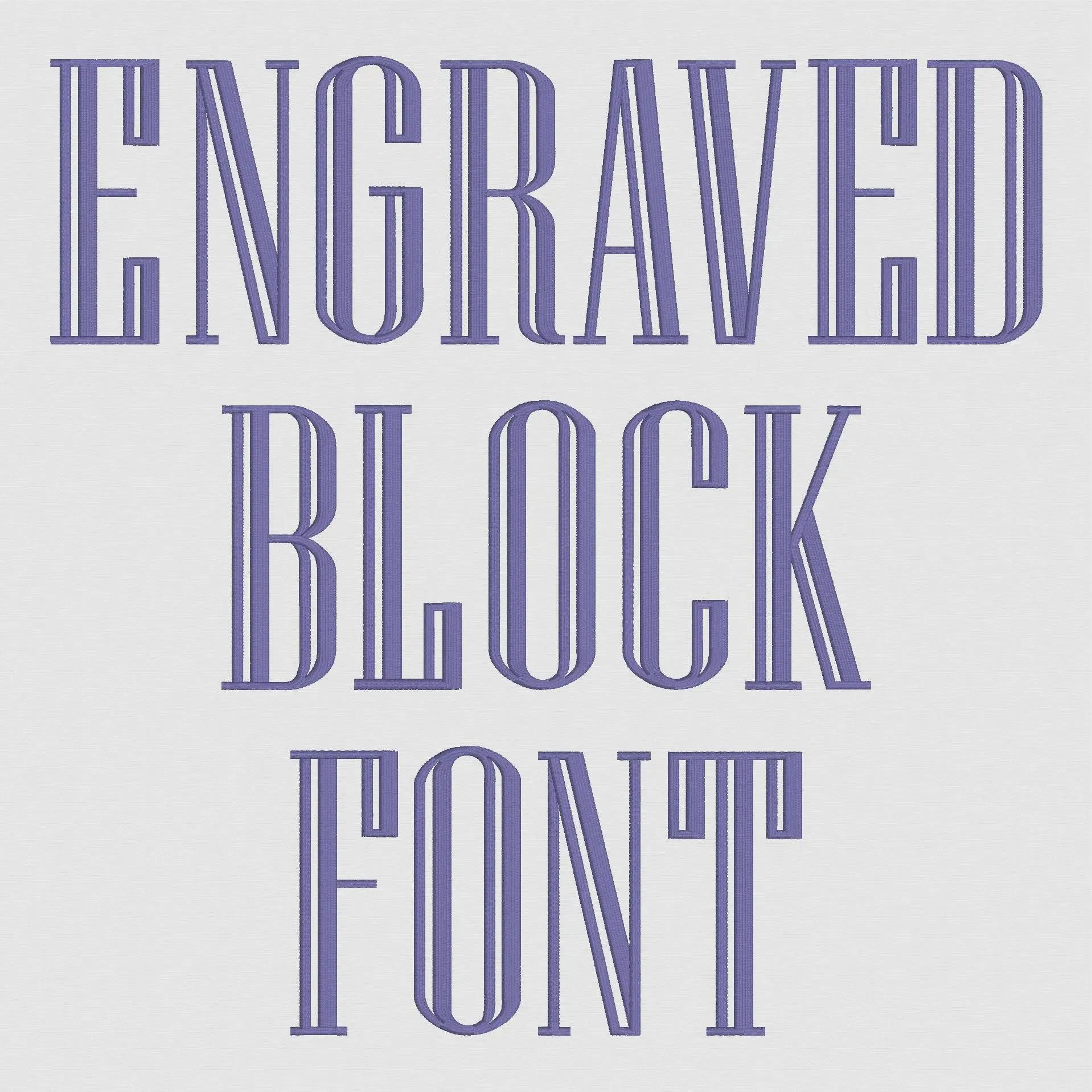 Engraved Block Shadow Embroidery Monogram Font 2, 3, 4 Inch .bx Files
