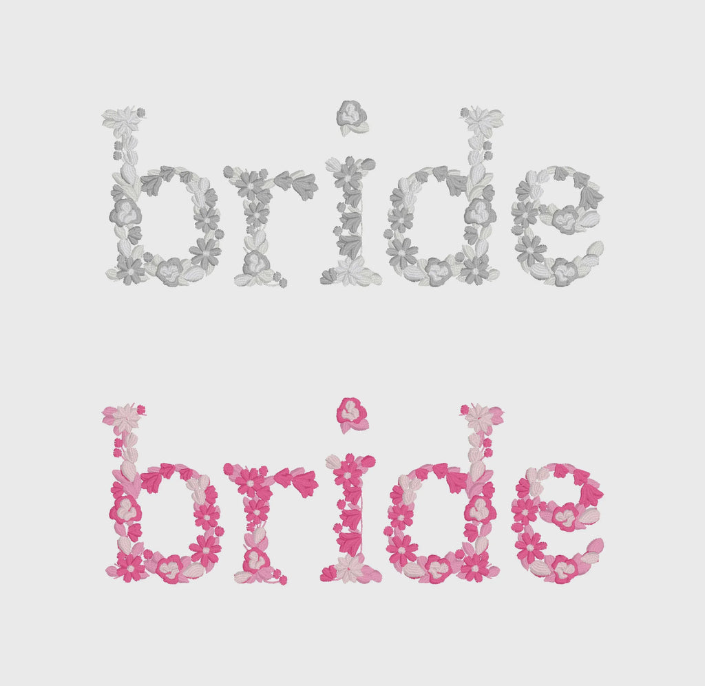 Bride Floral Lettering Embroidery Design (Instant Download)