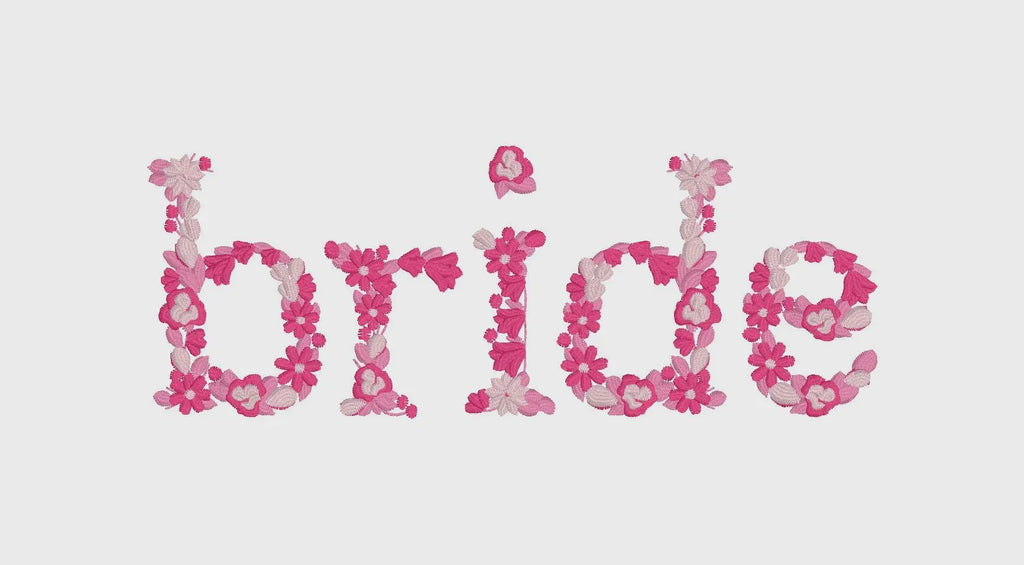 Bride Floral Lettering Embroidery Design (Instant Download)