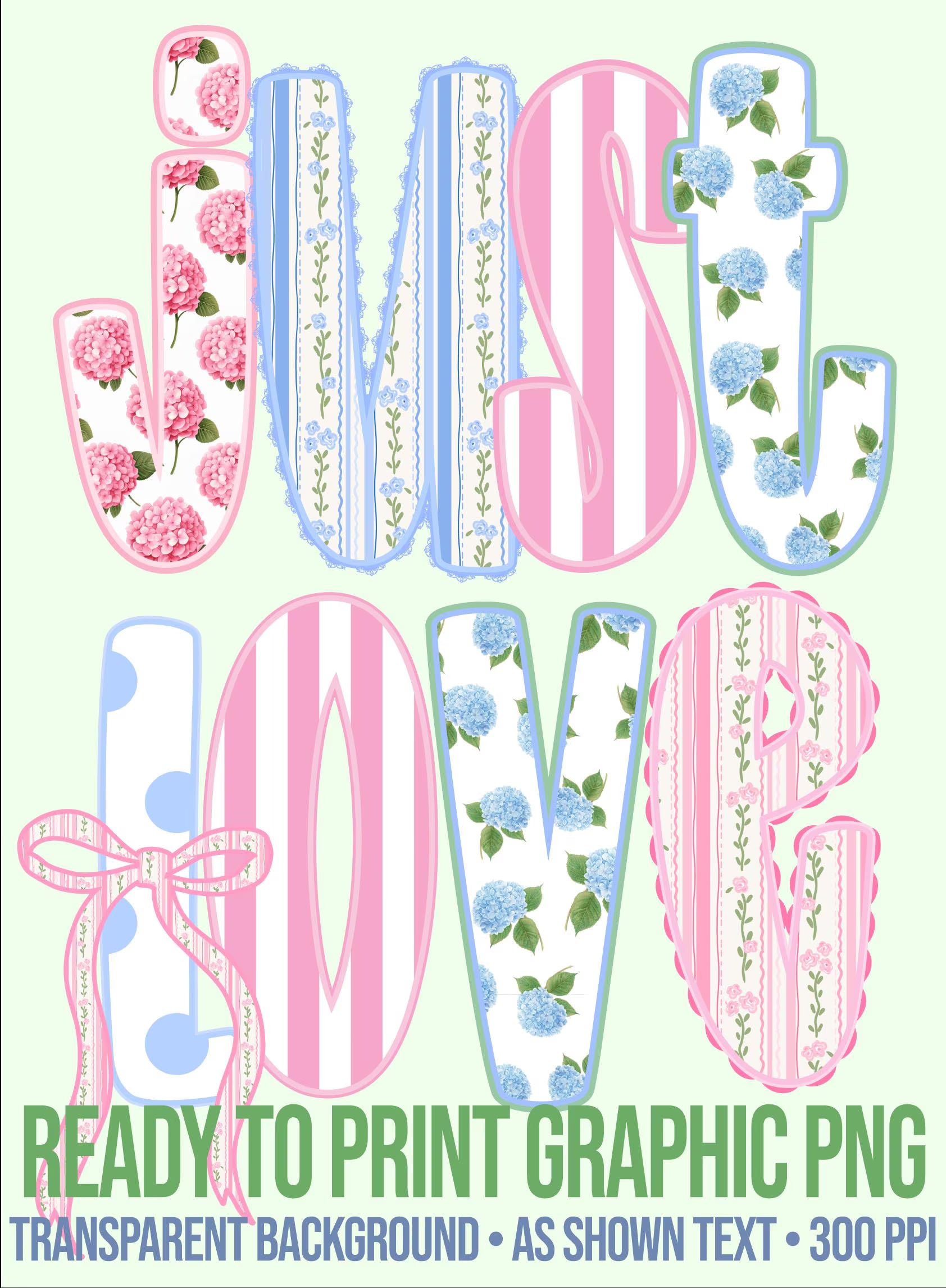 JUST LOVE Preppy Digital Download for T-Shirt Transfer Design 300 ppi PNG File